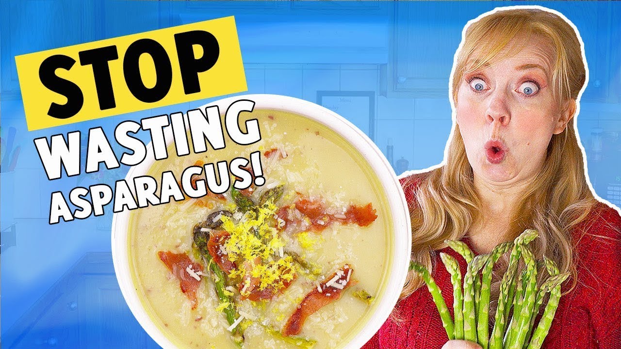 BEST  Way to Use Asparagus Ends -Creamy Asparagus Soup- Use Leftover Asparagus Ends To Reduce Waste