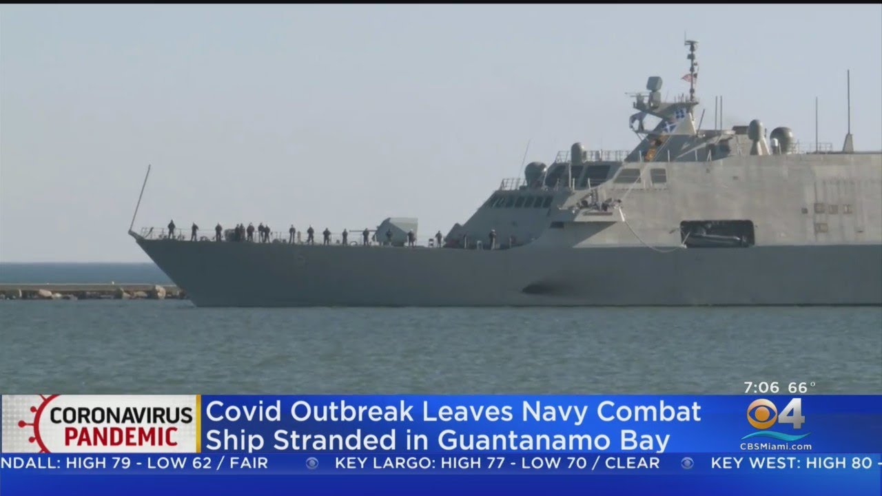 COVID Outbreak Leaves Navy Combat Ship Stranded In Guantanamo Bay