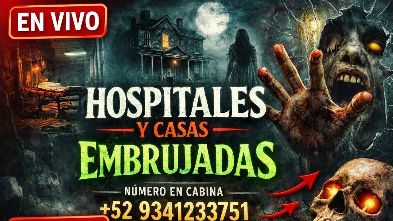 #27 hospitales y casas embrujadas
