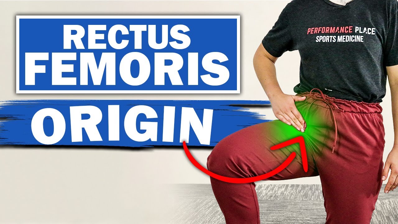 Pain On Front of The Hip? The Rectus Femoris Muscle Origin Strain