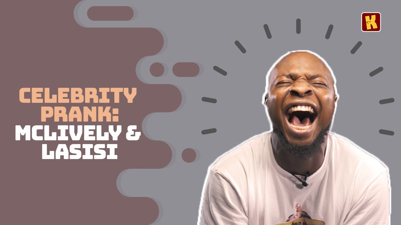 Kraks Prank: MCLIVELY Pranks LASISI ELENU  | Celebrity Pranks
