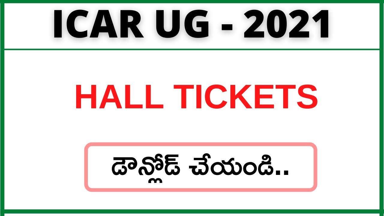 ICAR UG Admit Card 2021 Download Link | Hall Ticket Released for AIEEA UG Entrance How to Download