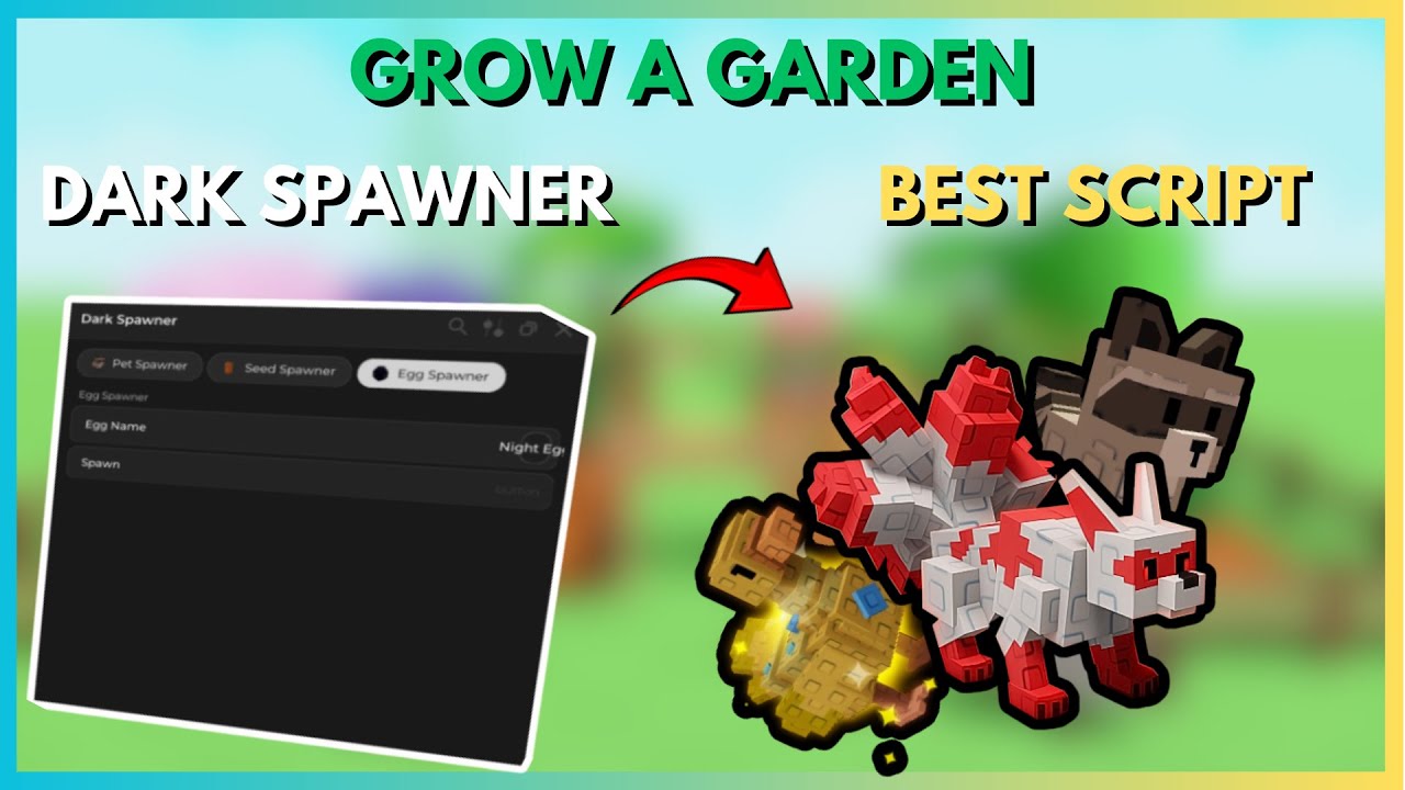 [NEW!🌿]✨ GROW A GARDEN: DARK SPAWNER SCRIPT 🌑 | 🐣 SPAWN PETS 🐶