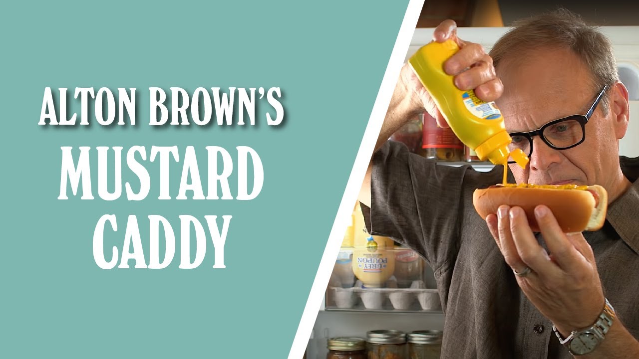 Alton Brown's Mustard Caddy