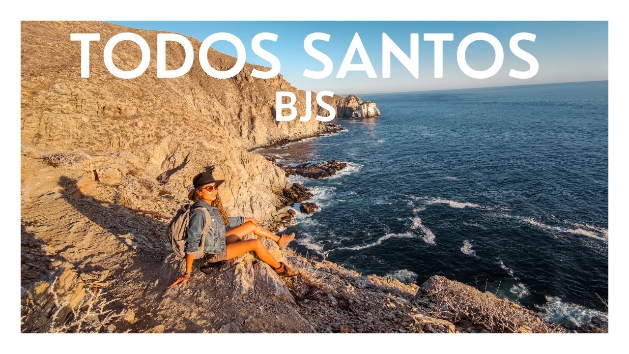 Todos Santos: El PUEBLO con MAR de BAJA CALIFORNIA SUR que tienes que conocer |