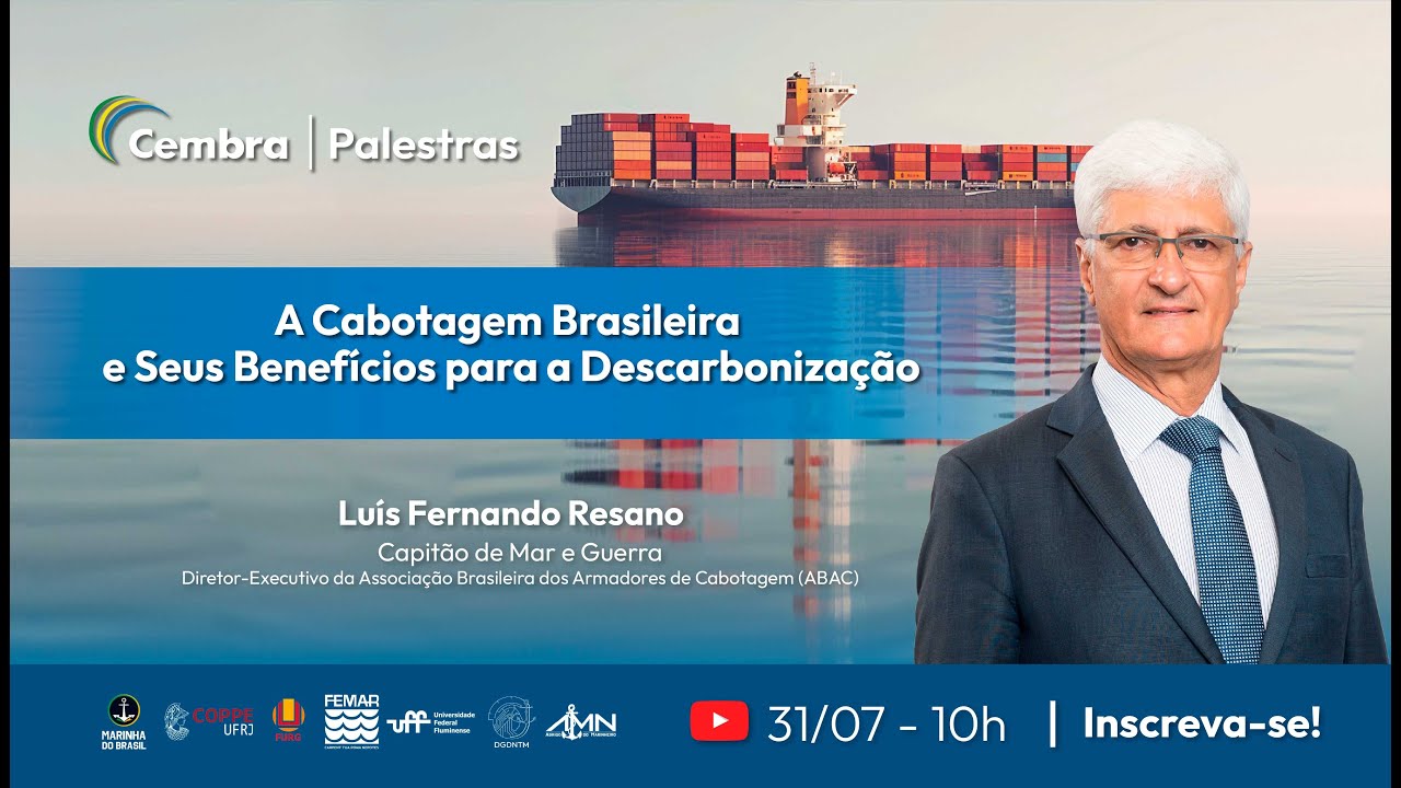 Cembra Palestras - A Cabotagem brasileira e seus benefícios para a Descarbonização