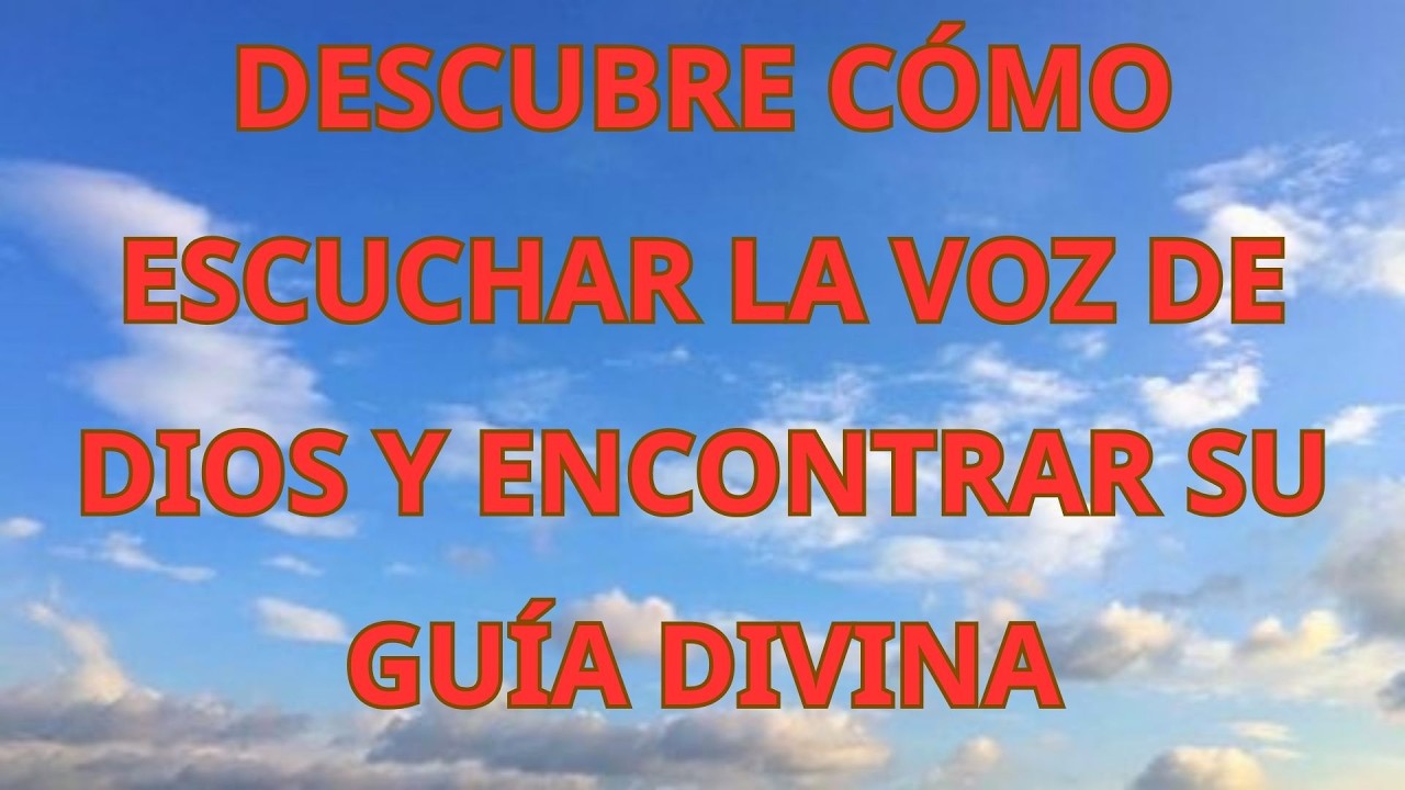 DESCUBRE CÓMO ESCUCHAR LA VOZ DE DIOS Y ENCONTRAR