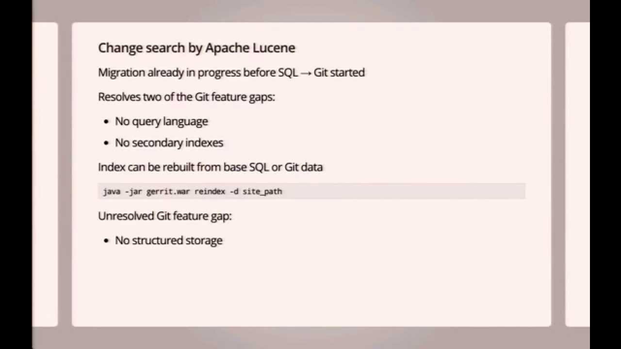 Evolution of Gerrit Code Review: From SQL to JGit