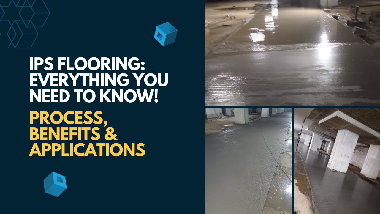 IPS Flooring Everything You Need to Know! Process, Benefits & Applications