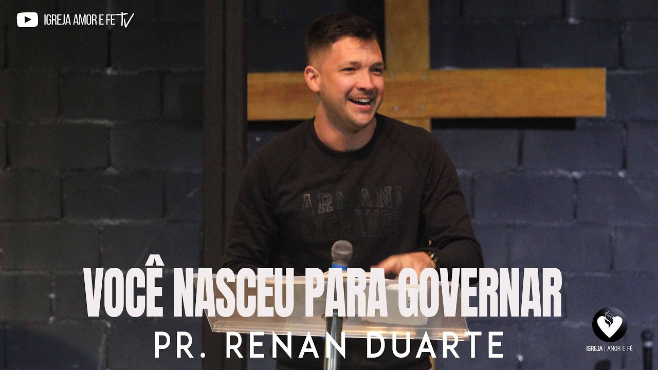 VOCÊ NASCEU PARA GOVERNAR- PR. RENAN DUARTE