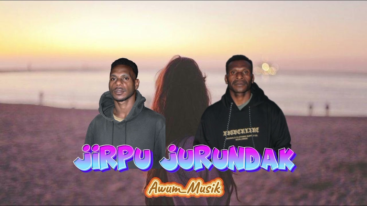 JIRPU_JURUNDAK_-_Official Musik
