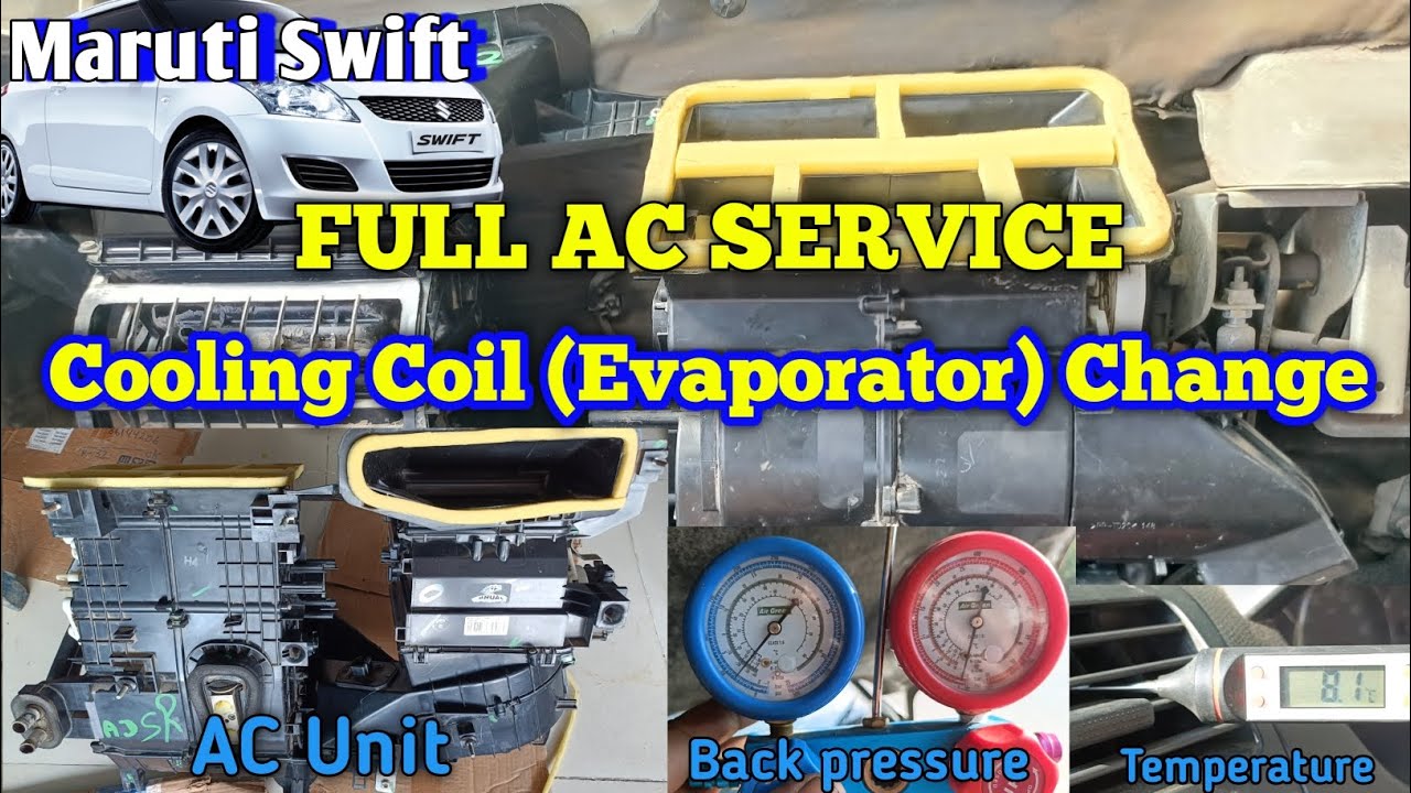 Maruti Swift Full AC Service/ Cooling Coil (Evaporator) Change @ShreeBalajiAuto