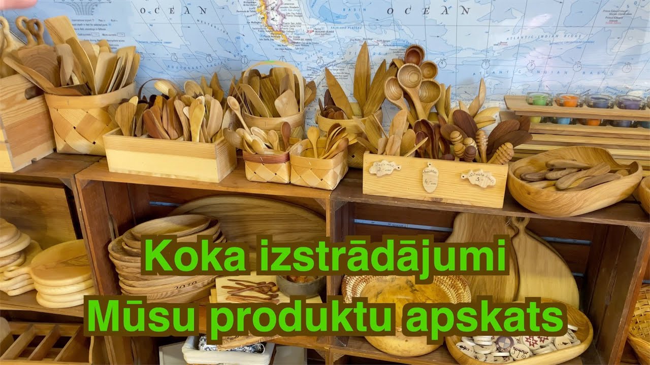 Koka izstrādājumi.  Mūsu produktu apskats