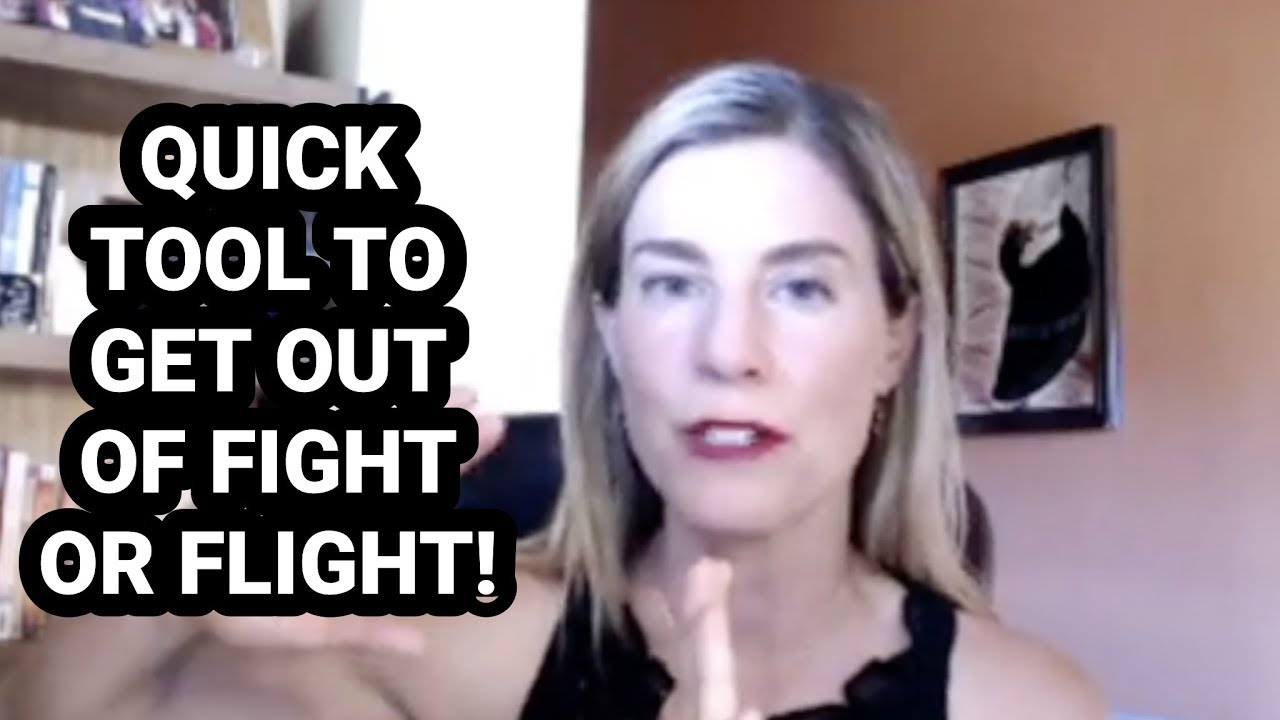 Quick Tool to Get Out of Fight or Flight!