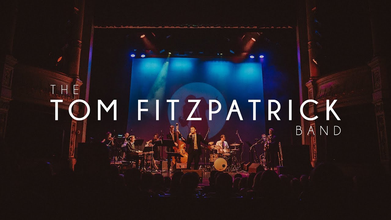 The Tom Fitzpatrick Band - Live At The Royal Hippodrome Theatre 2017