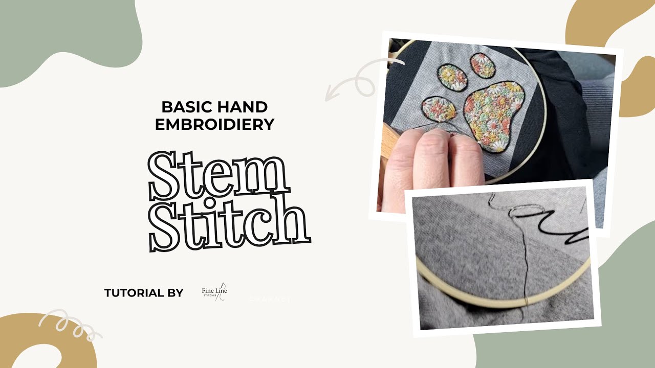 Stem Stitch Tutorial for Beginners | Easy Hand Embroidery for Florals & Lettering