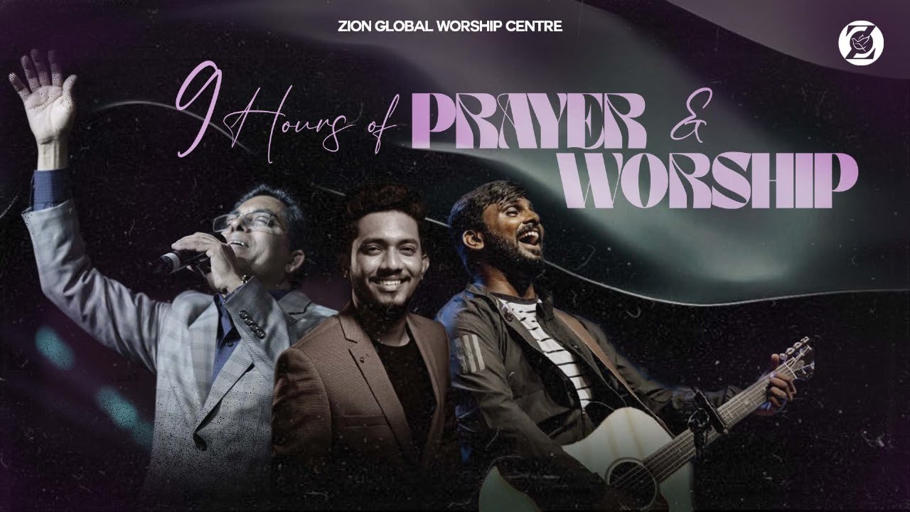 9hrs of Worship & Prayer | Joseph  Raj Allam |  Thanga Selvam | Ps. Chandy Varghese