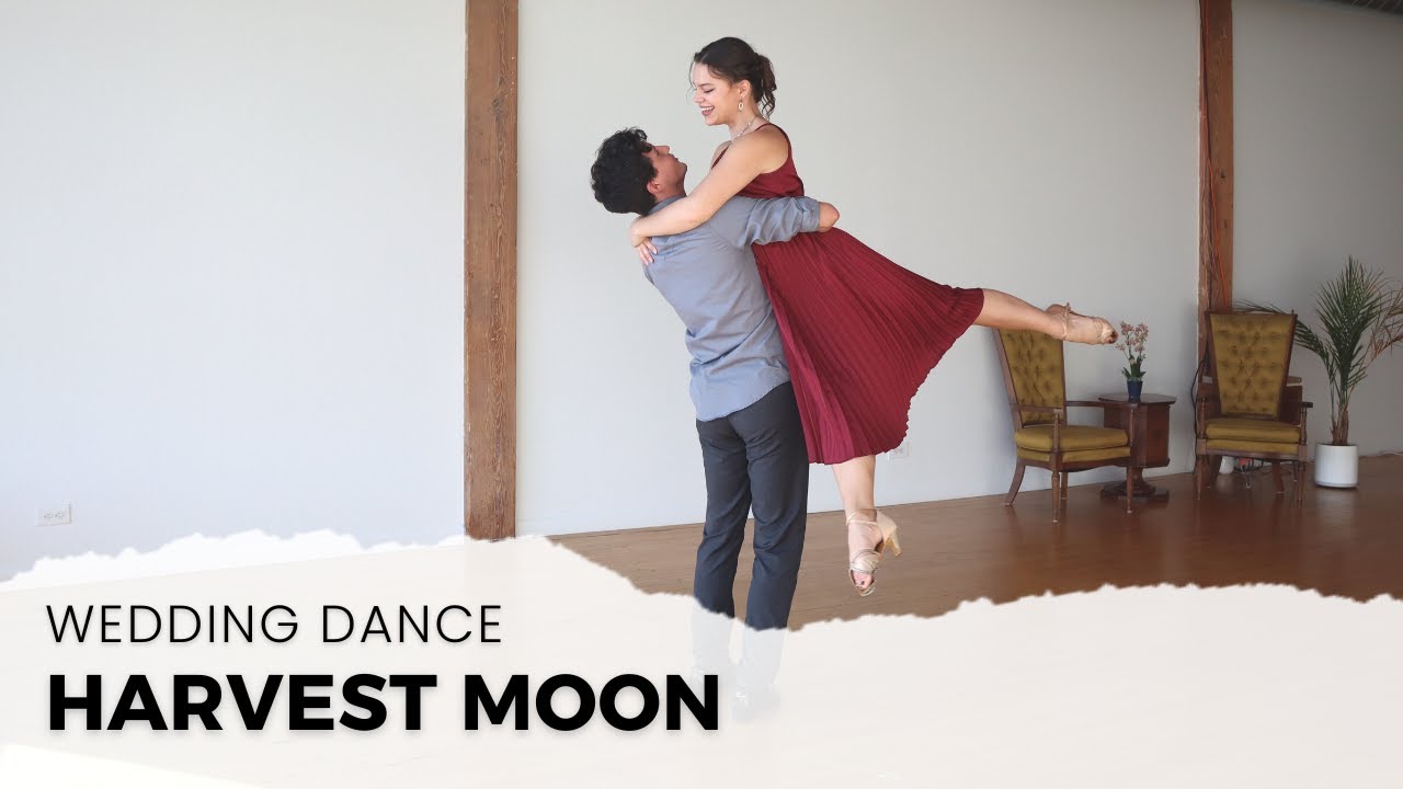 "HARVEST MOON" BY LORD HURON | WEDDING DANCE ONLINE | TUTORIAL AVAILABLE 👇🏼