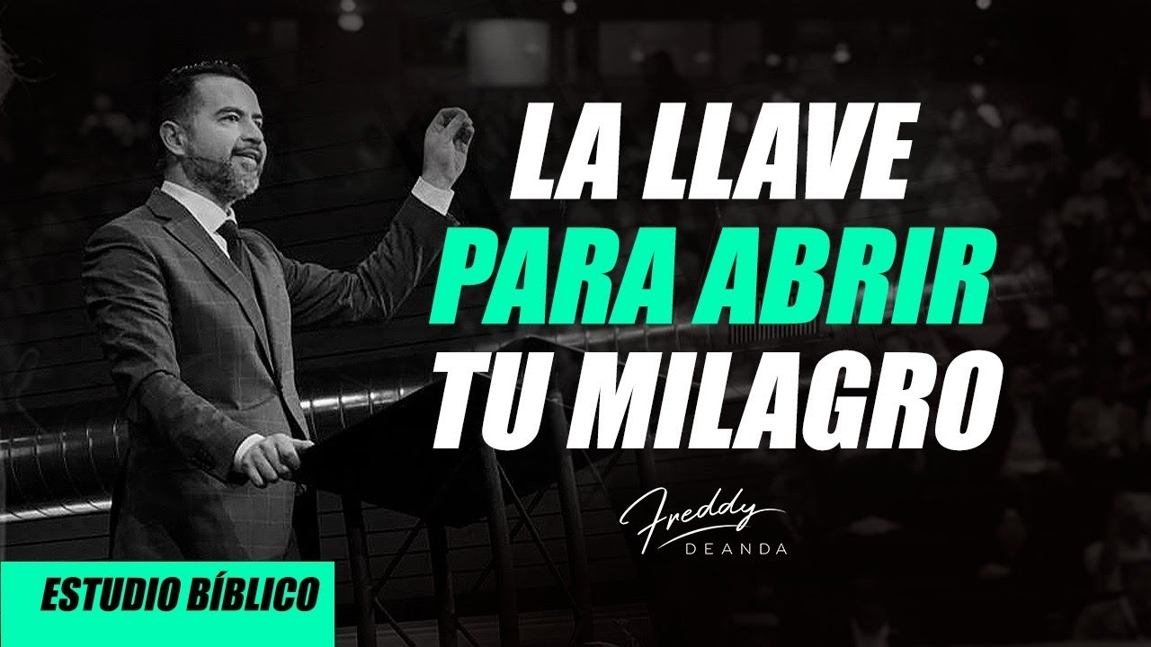 La llave para abrir tu milagro