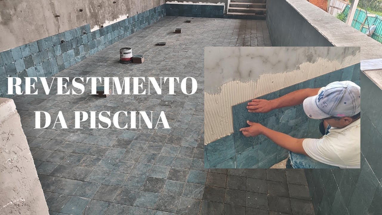 REVESTIMENTO DA PISCINA