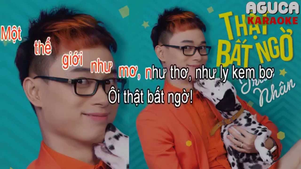 [Karaoke] THẬT BẤT NGỜ - TR&Uacute;C NH&Acirc;N