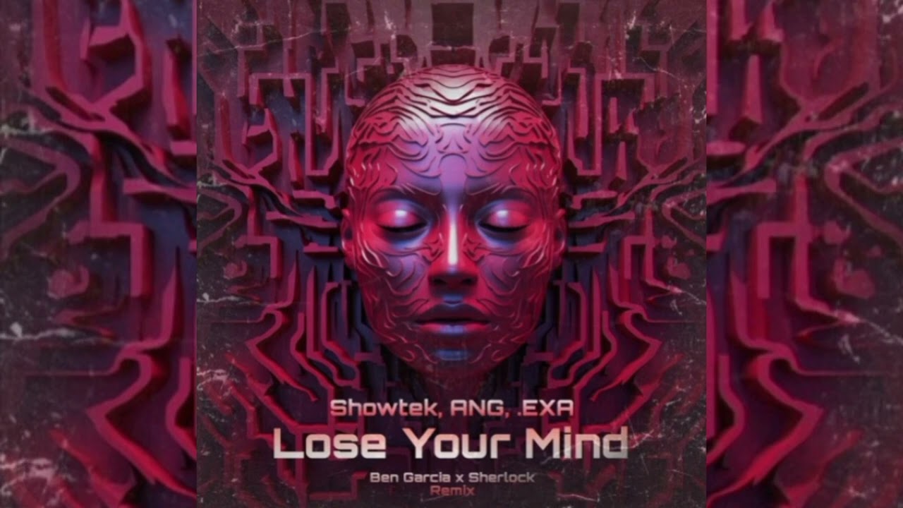 Showtek, ANG, EXA - Lose Your Mind (Ben Garcia & Sherlock Remix)