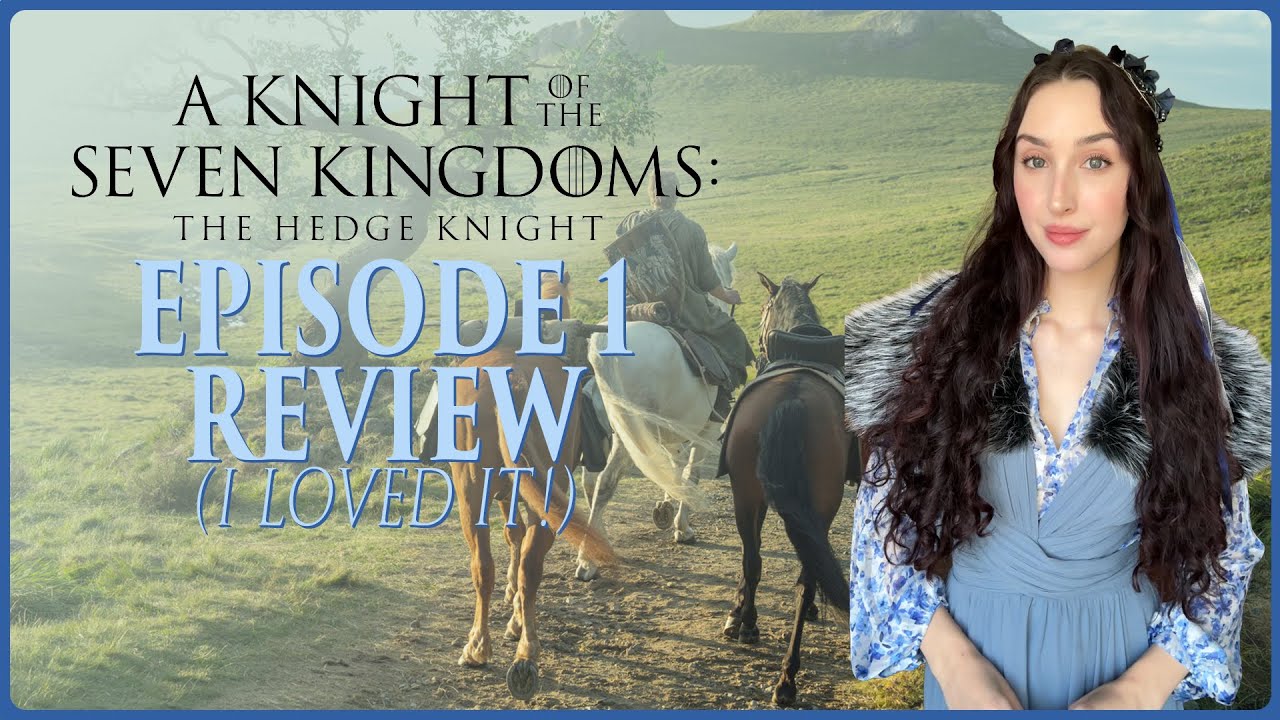 A Knight of the Seven Kingdoms Ep 1 Review + HBO Fan Premiere + more things to know