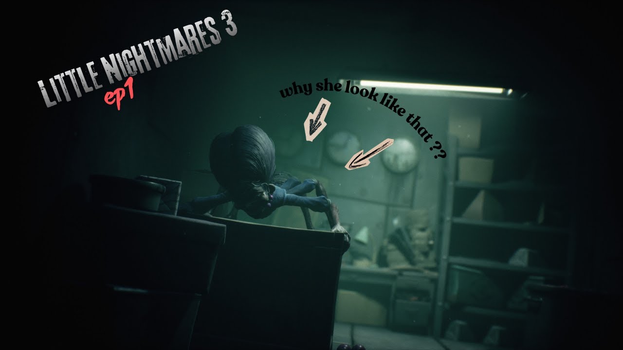 The Nightmare begins!! || little nightmares 3 w/ali