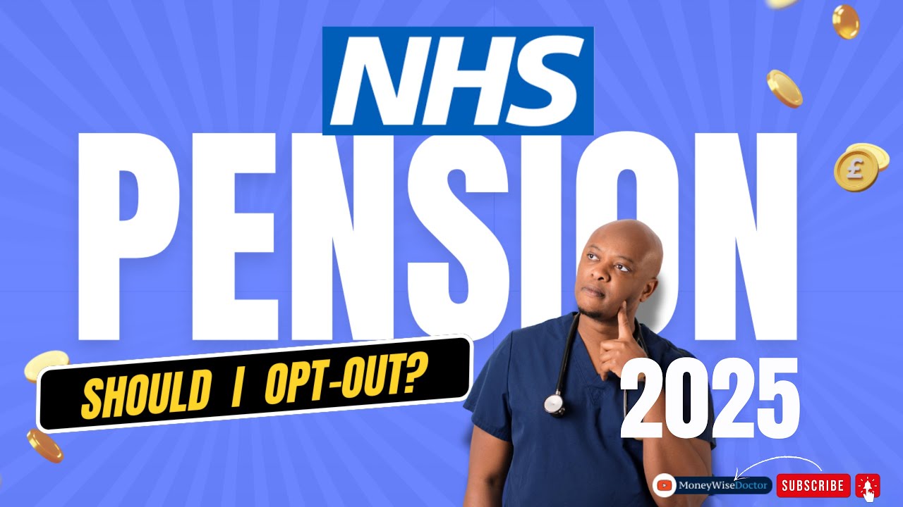 NHS Pension Explained: Should I Opt Out in 2025?