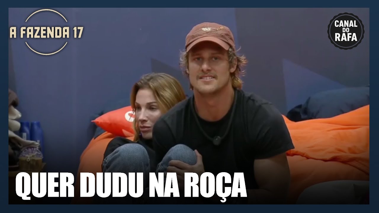 ELE VAI QUEBRAR A CARA... MATHEUS DIZ QUE QUER COLOCAR DUDU NA RO&Ccedil;A!!! Confira | A Fazenda 17