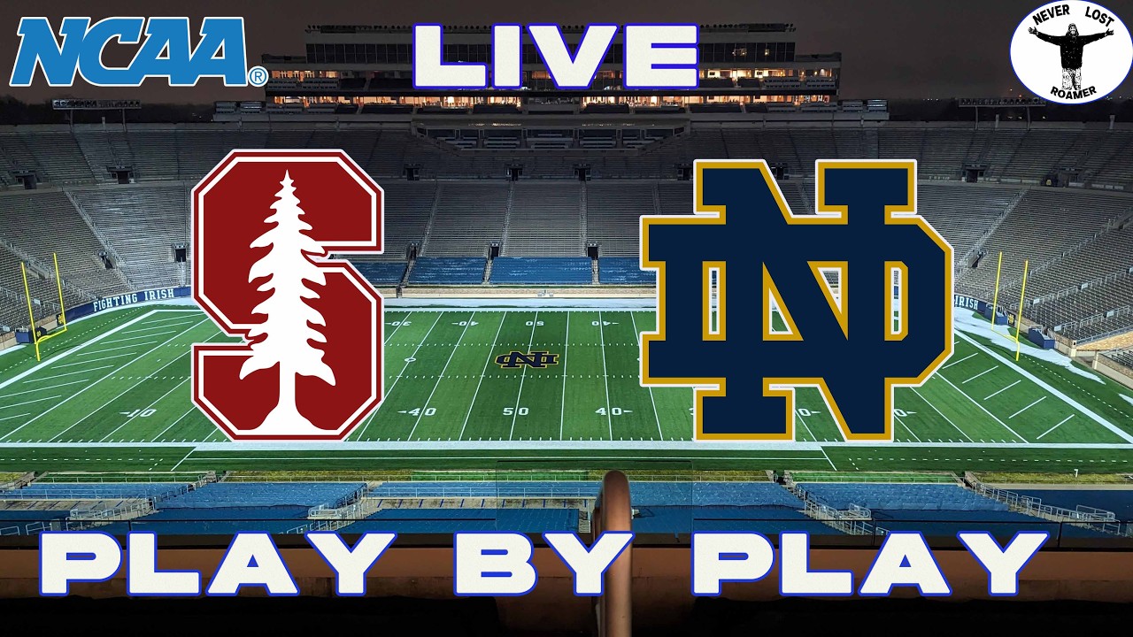 Stanford vs Notre Dame LIVE Stream & Radio play by play; October 10, 2026