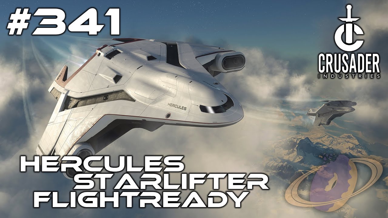 Star Citizen #341 Hercules Starlifter - Flightready [4k]