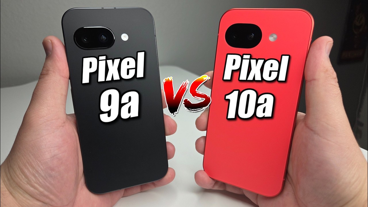 Google Pixel 10a vs Pixel 9a: What's The Difference!?