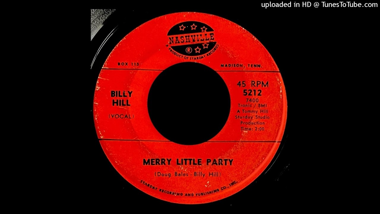 Billy Hill - Merry Little Party - Nashville 45
