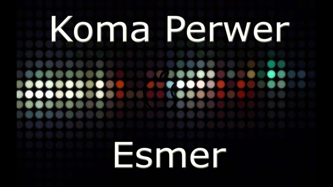 Koma Perwer Esmer