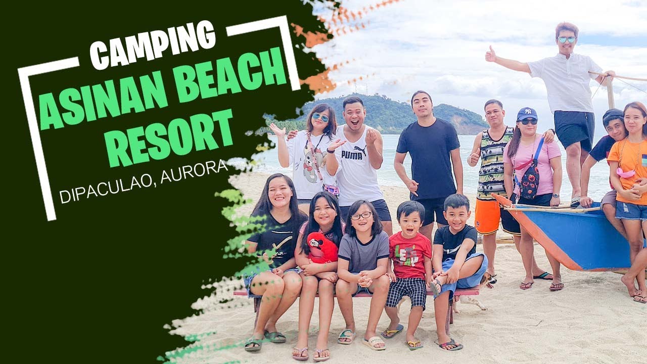 ASINAN BEACH RESORT, AURORA DINADIAWAN QUEZON (Beach Camping Highlights)