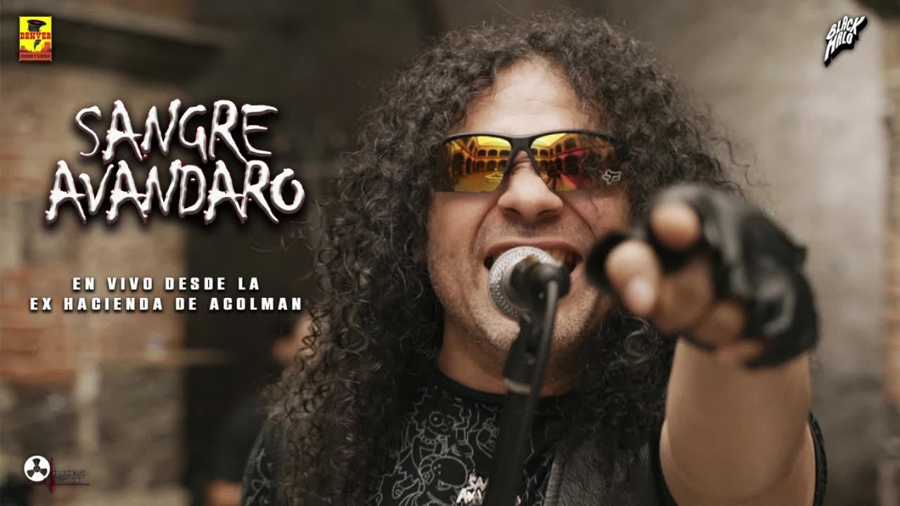 Sangre Avandaro - En Vivo Desde La Ex Hacienda Acolman
