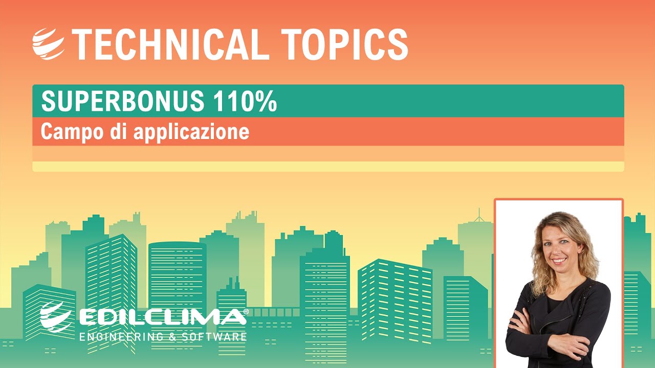 Puntata n. 1 - Superbonus 110%: Campo di applicazione