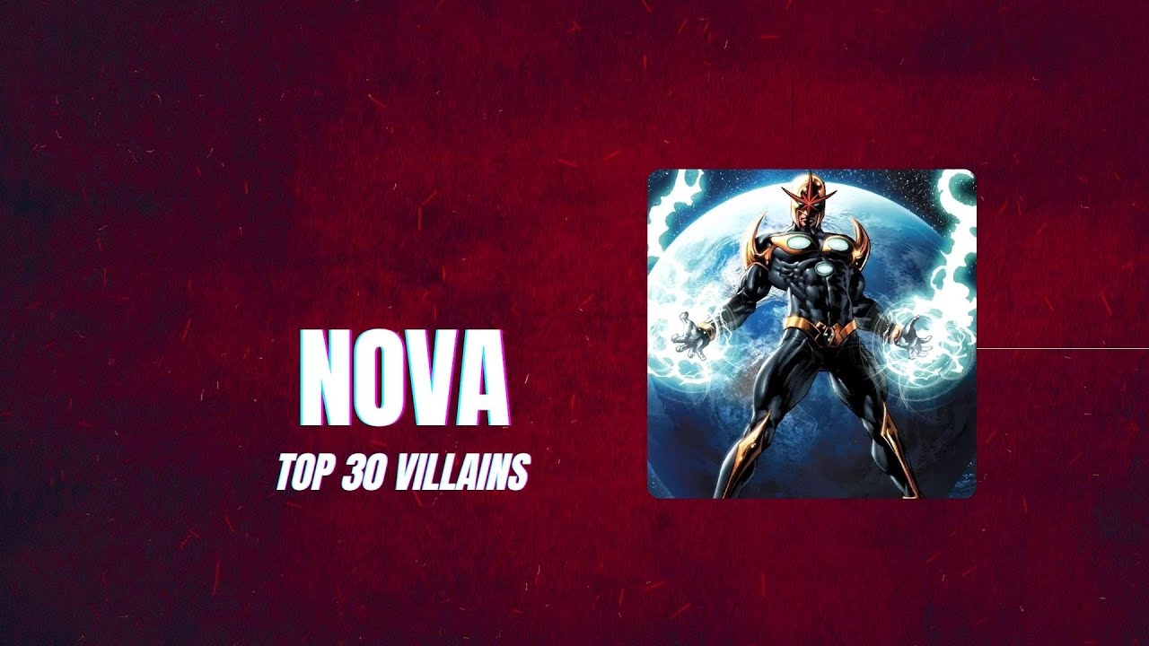 Nova Top 30 Villains