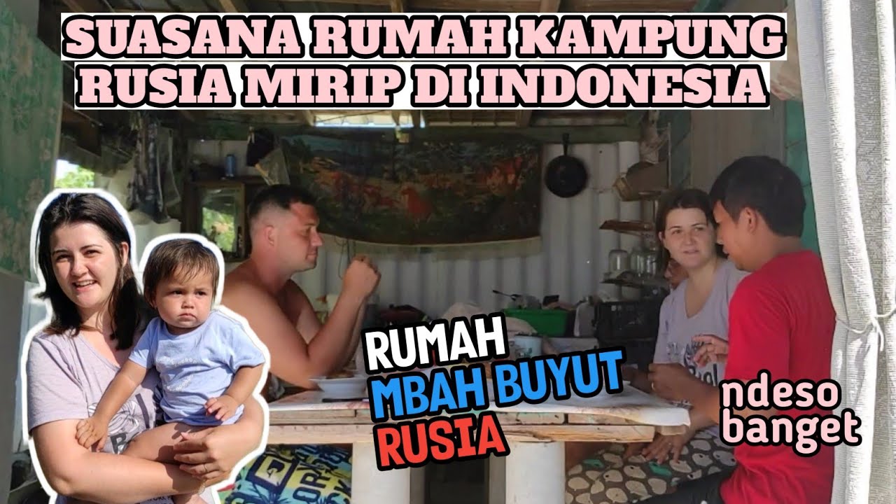 RUMAH BUYUT ISTRI BULE RUSIA SEPERTI DI INDONESIA || KAMPUNG DI KRIMEA
