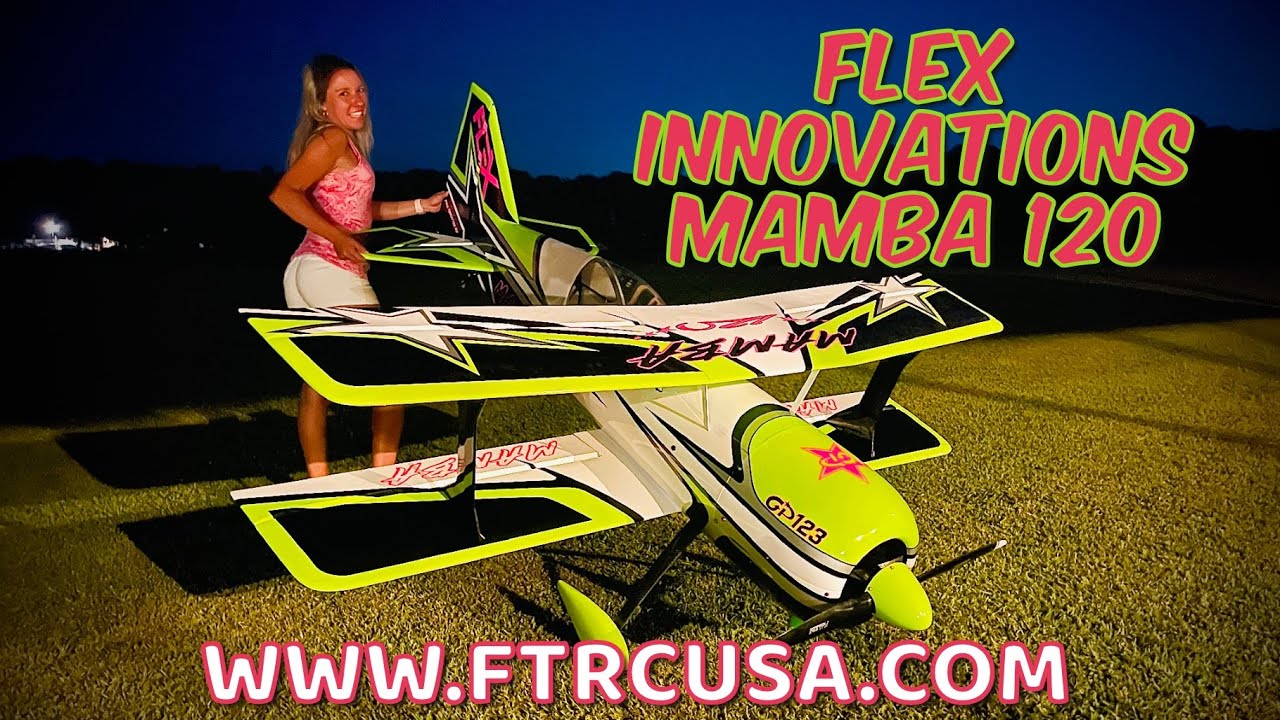 FLEX INNOVATIONS MAMBA 120- Full Throttle RC