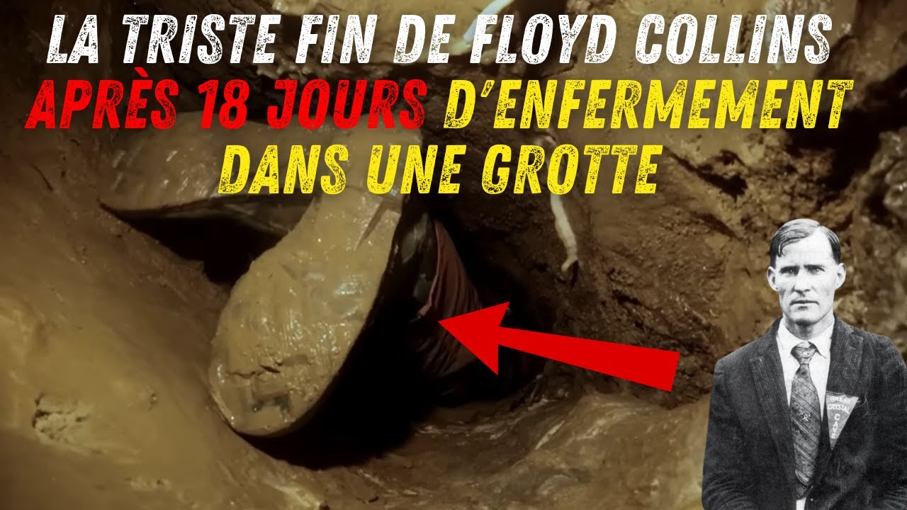 L'accident tragique de Floyd Collins dans une grotte en 1925