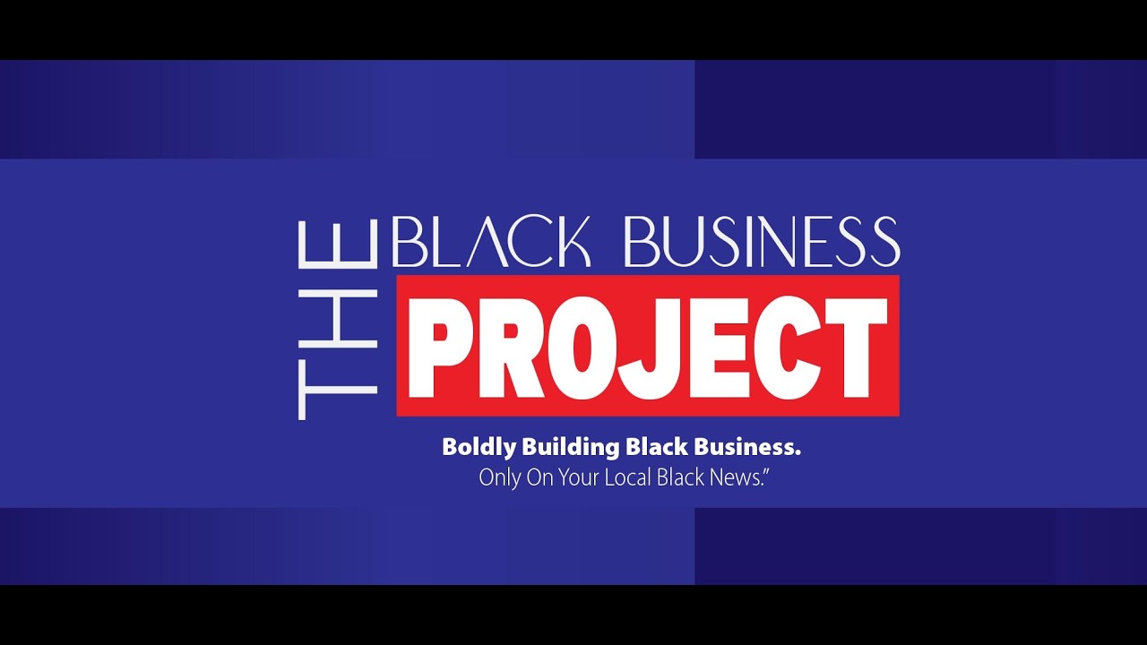 The Black Business Project Season 2 Episode 7