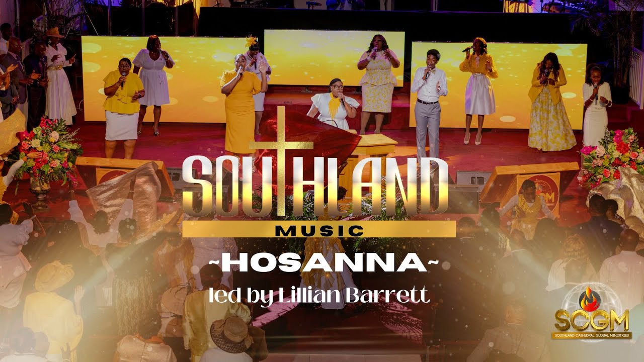 Lillian Barrett & S.C.G.M Praise Team: Hosanna