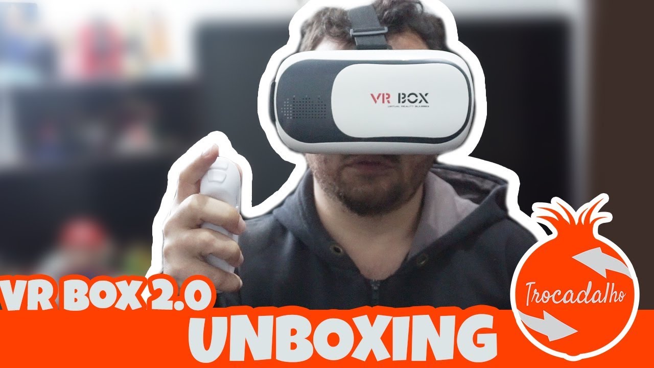 VR Box 2.0 Unboxing e Primeira Impressão