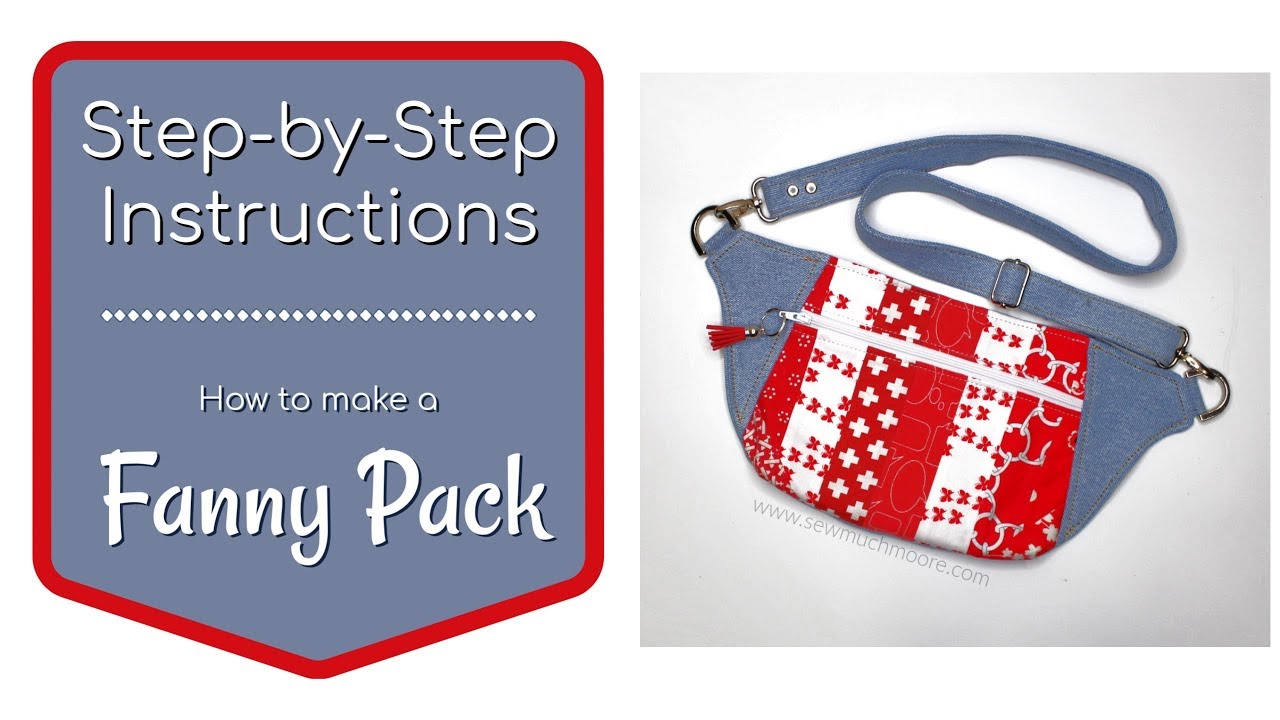 Make the Perfect Fanny Pack