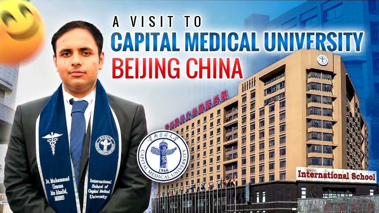 “A Visit to Capital Medical University