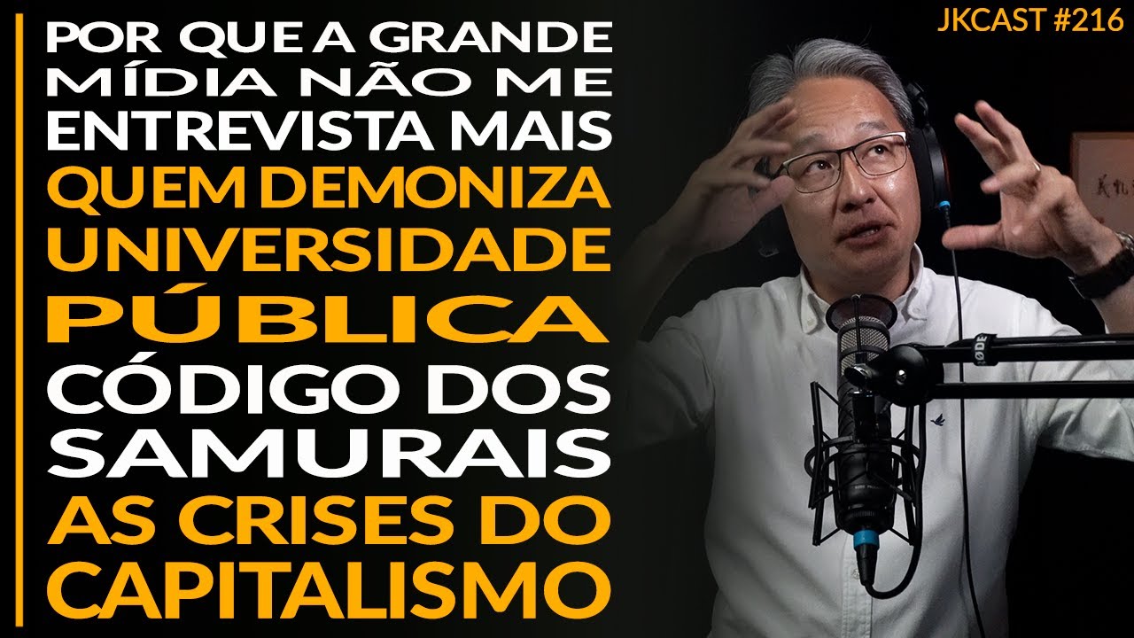 A Grande M&iacute;dia n&atilde;o me Entrevista mais, C&oacute;digo do Samurai, Universidade P&uacute;blica - JK Cast#216