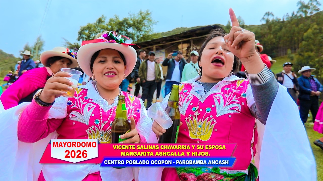FIESTA DE OCOPON PAROBAMBA ANCASH  2026