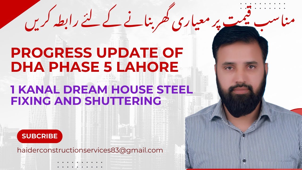Shuttering & Steel Fixing Review | 1 Kanal House DHA Phase 5 Lahore | Construction Update 2026